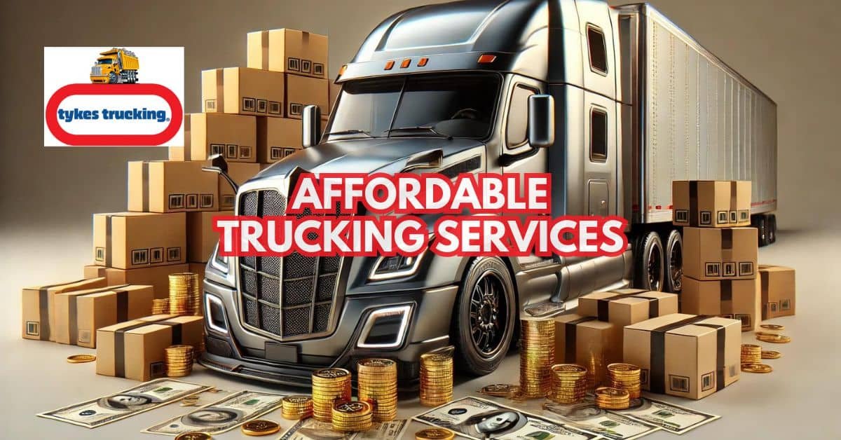 Affordable Trucking Services