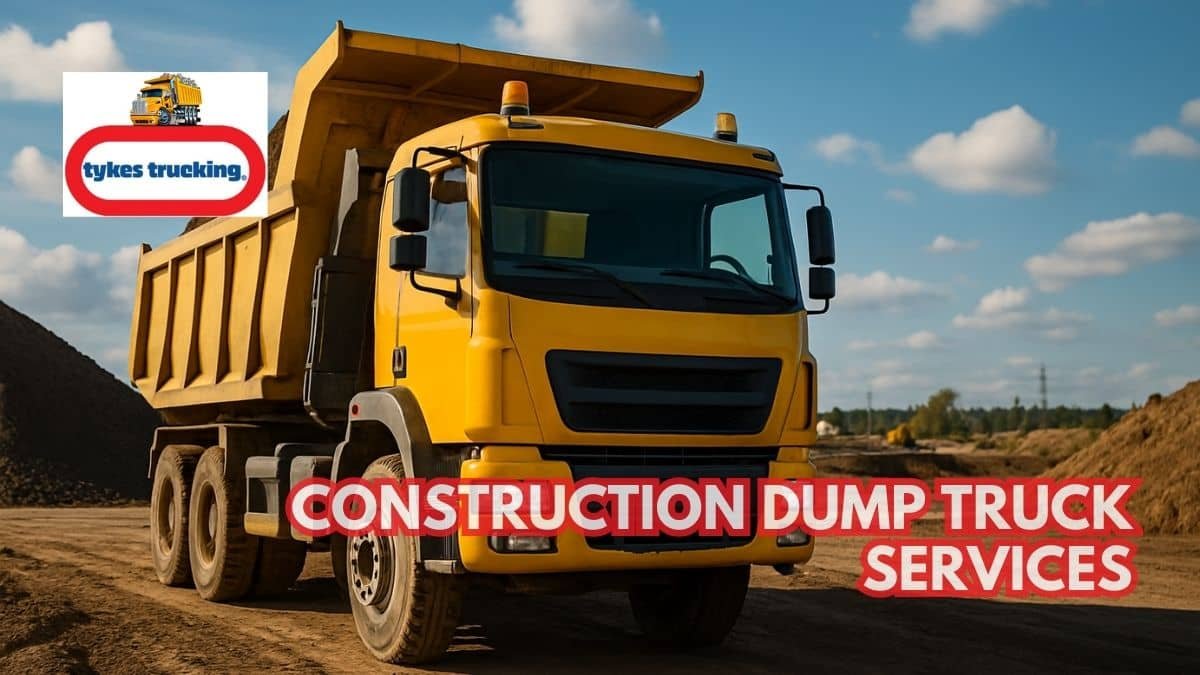 Construction Dump Truck Services